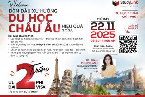WEBINAR Đón đầu xu hướng Du học Châu Âu hiệu quả 2026