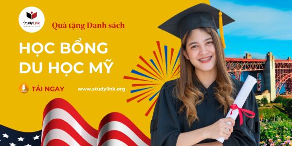 QUÀ TẶNG DANH SÁCH HỌC BỔNG DU HỌC MỸ